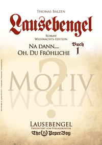 Cover-Lausebengel-Weihnachts-Edition-Buch-1-DIN-A5-ERLK&Ouml;NIG